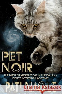 Pet Noir Pati Nagle 9781611383041 Book View Cafe