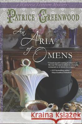 An Aria of Omens Patrice Greenwood 9781611384024