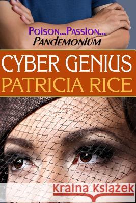 Cyber Genius: A Family Genius Mystery Patricia Rice 9781611385403