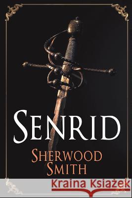 Senrid Sherwood Smith 9781611387421 Book View Cafe