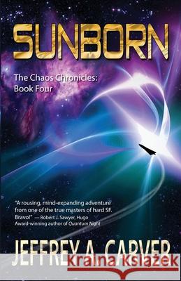 Sunborn Jeffrey A. Carver 9781611388053 Starstream Publications / Book View Cafe