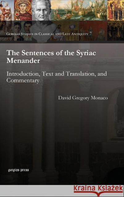 The Sentences of the Syriac Menander Monaco, David 9781611434880