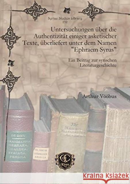 Untersuchungen über die Authentizität einiger asketischer Texte, überliefert unter dem Namen 