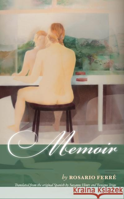 Memoir Suzanne Hintz Benigno Trigo 9781611486629 Bucknell University Press