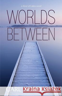 Worlds Between Carl Nordgren 9781611531343