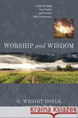 Worship and Wisdom G. Wright Doyle 9781611531718 