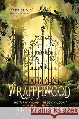 Wraithwood Alyssa Roat 9781611531817 Torchflame Books Large Print