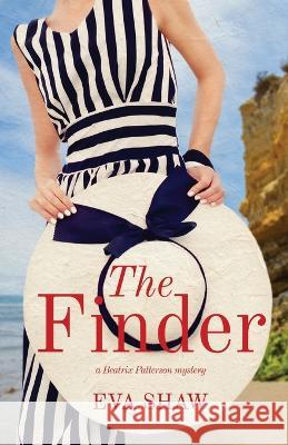 The Finder Eva Shaw   9781611534849 Torchflame Books