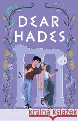 Dear Hades Hope Bolinger Alyssa Roat 9781611535891 Torchflame Books