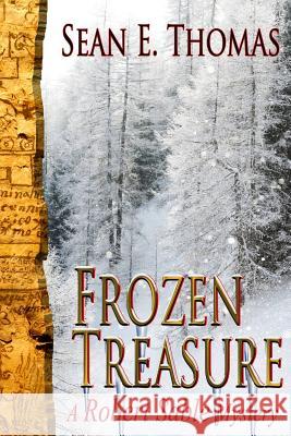 Frozen Treasure Sean E. Thomas Gemini Judson 9781611605730 Whiskey Creek Press