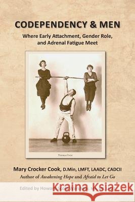 Codependency & Men Mary Crocker Cook 9781611701470