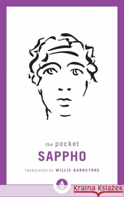 Pocket Sappho,The Willis Barnstone 9781611806915 Shambhala Publications Inc