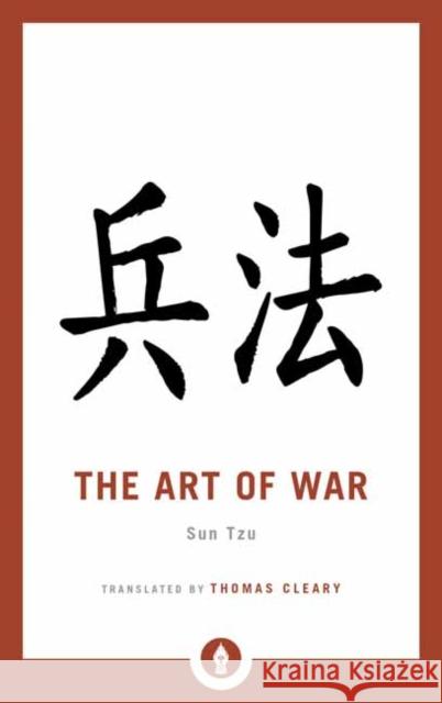The Art of War Thomas Cleary 9781611806977 Shambhala Publications Inc