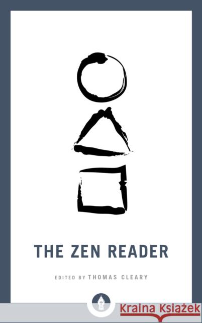 The Zen Reader Thomas Cleary 9781611807035