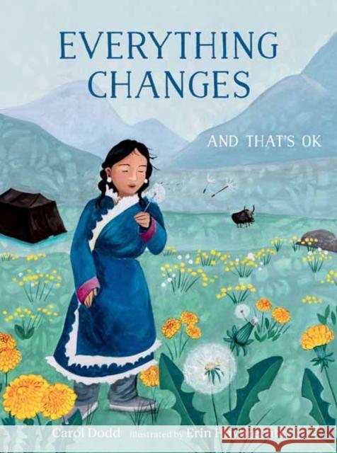 Everything Changes: And That's OK Erin Huybrechts 9781611809299