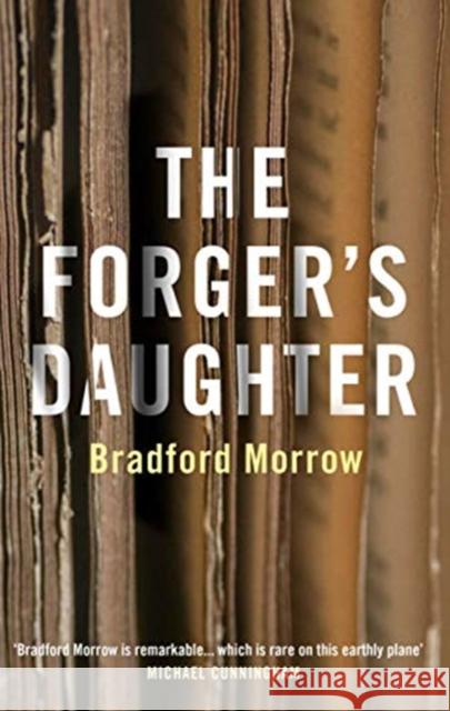 The Forger's Daughter Bradford (Author) Morrow 9781611854596