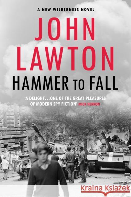 Hammer to Fall John (Author) Lawton 9781611854725