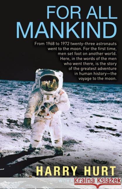 For All Mankind Harry, III (author) Hurt 9781611854794