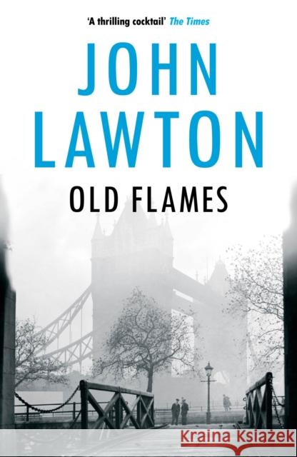 Old Flames John Lawton 9781611855906 0