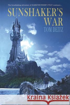 Sunshaker's War (David Sullivan, #4) Tom Deitz   9781611877298 Untreed Reads Publishing