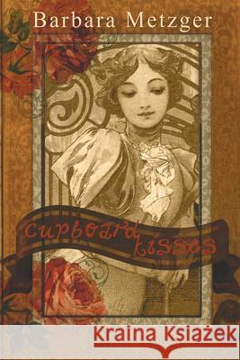Cupboard Kisses (Large Print Edition) Barbara Metzger 9781611878967
