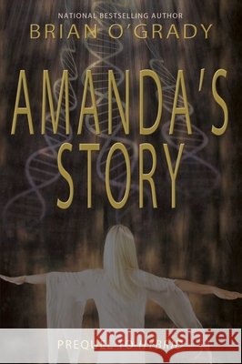 Amanda's Story Brian O'Grady 9781611880472