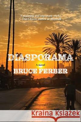 Diasporama Bruce Ferber 9781611883947 The Story Plant