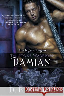The Stone Warriors: Damian D B Reynolds 9781611947038 Imajinn Books