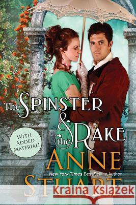 The Spinster and the Rake Anne Stuart 9781611947090