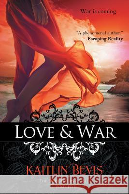 Love & War Kaitlin Bevis 9781611947137 Imajinn Books