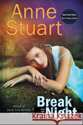 Break the Night Anne Stuart 9781611947663