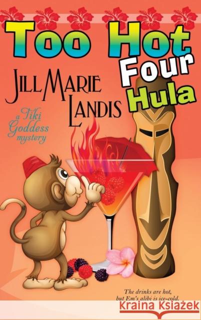 Too Hot Four Hula Jill Marie Landis 9781611948073 Bell Bridge Books