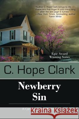 Newberry Sin C Hope Clark 9781611948776 Bell Bridge Books