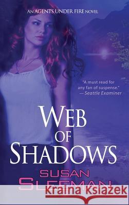 Web of Shadows Susan Sleeman 9781611949292 Bell Bridge Books