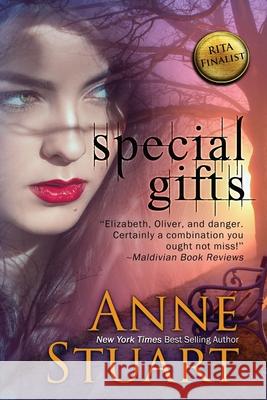 Special Gifts Anne Stuart 9781611949544