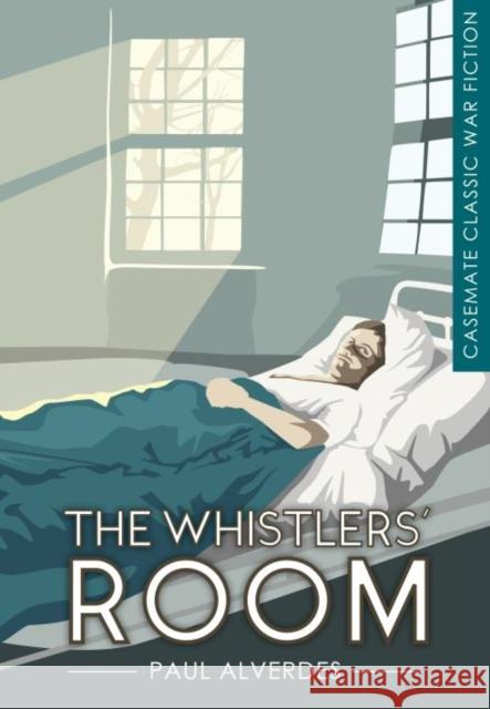 The Whistlers' Room Paul Alverdes 9781612004662