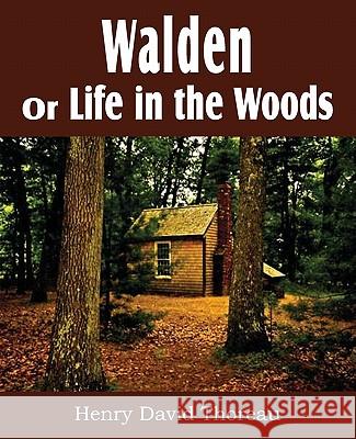 Walden or Life in the Woods Henry David Thoreau 9781612030616 Bottom of the Hill Publishing