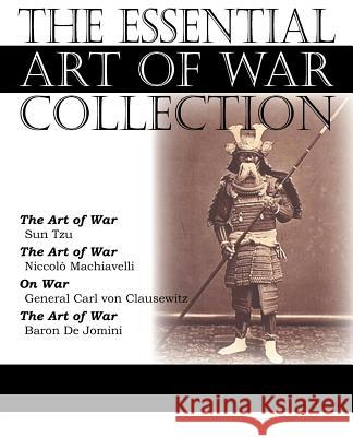 The Essential Art of War Collection Sun Tzu Carl Vo Baron D 9781612034393