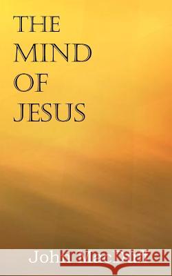 The Mind of Jesus John Macduff 9781612037462