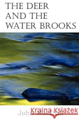 The Deer and the Water Brooks John Macduff 9781612037493