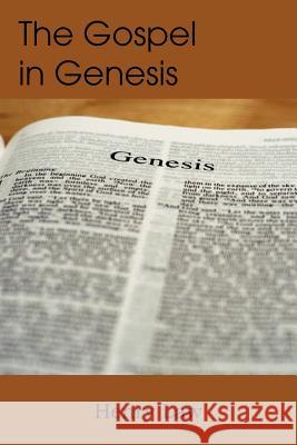 The Gospel in Genesis Henry Law 9781612037868