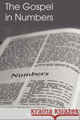 The Gospel in Numbers Henry Law 9781612037882