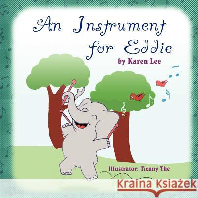 An Instrument for Eddie Karen Lee (University of Cambridge), Tienny The 9781612043029