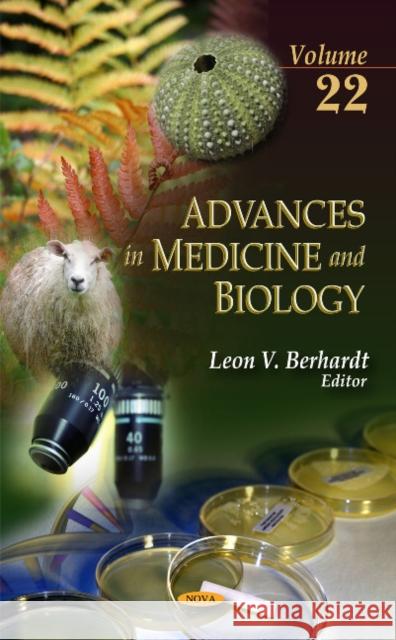 Advances in Medicine & Biology: Volume 22 Leon V Berhardt 9781612095653 Nova Science Publishers Inc