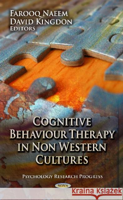 CBT in Non-Western Cultures Farooq Naeem, David Kingdon 9781612099941 Nova Science Publishers Inc