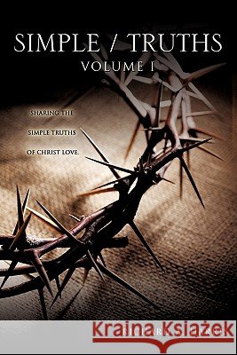 simple/truths Harris, Richard A. 9781612151212