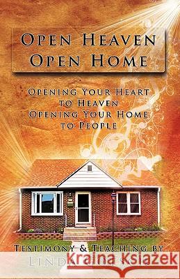 Open Heaven Open Home Linda Gotsch 9781612151311 Xulon Press