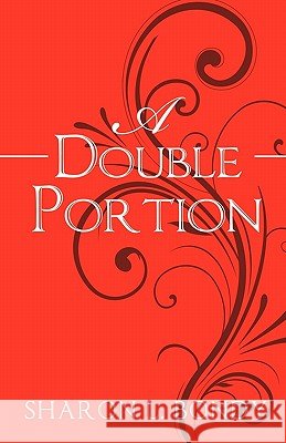 A Double Portion Sharon Bondy 9781612151373