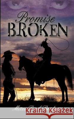 Promise Broken Mitzi Pool Bridges 9781612176994 Wild Rose Press