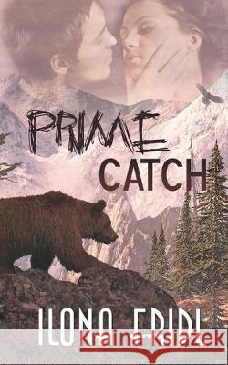 Prime Catch Ilona Fridl 9781612177199